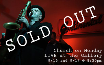 Live at the Gallery - Sold Out